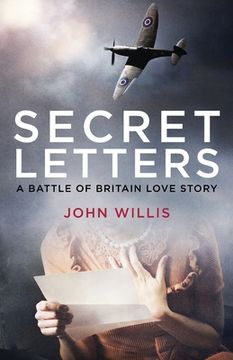 portada Secret Letters: A Battle of Britain Love Story (en Inglés)