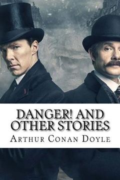 portada Danger! and Other Stories Arthur Conan Doyle (en Inglés)