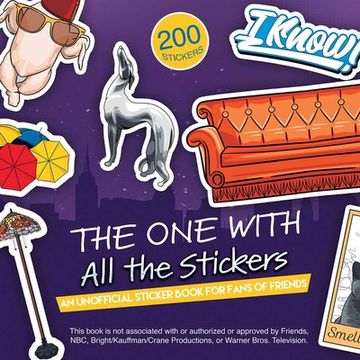 portada The One with All the Stickers: An Unofficial Sticker Book for Fans of Friends (en Inglés)