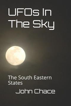 portada UFOs In The Sky: The South Eastern States (en Inglés)