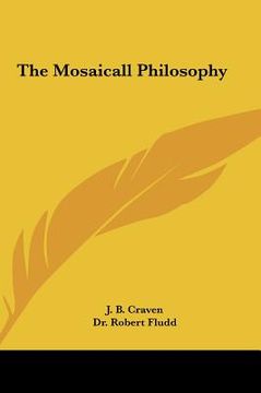 portada the mosaicall philosophy the mosaicall philosophy