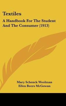 portada textiles: a handbook for the student and the consumer (1913)