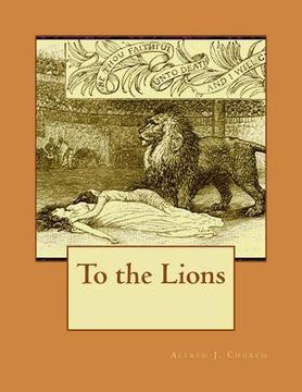 portada To the Lions (en Inglés)