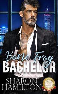 portada Bone Frog Bachelor: Bachelor Tower Series (en Inglés)