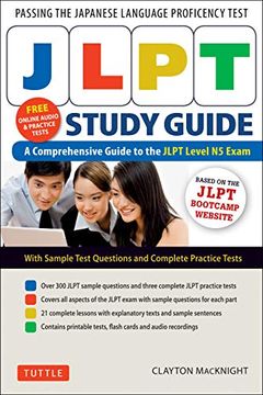 portada Jlpt Study Guide: The Comprehensive Guide to the Jlpt Level n5 Exam (Free mp3 Audio Recordings and Printable Extras) (en Inglés)