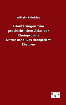 portada Erläuterungen zum geschichtlichen Atlas der Rheinprovinz (German Edition)