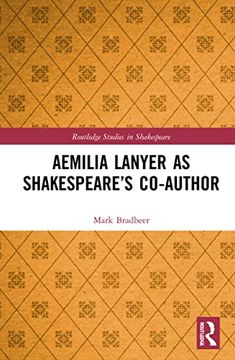 portada Aemilia Lanyer as Shakespeare’S Co-Author (Routledge Studies in Shakespeare) (en Inglés)