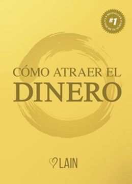 portada Como Atraer el Dinero (in Spanish)