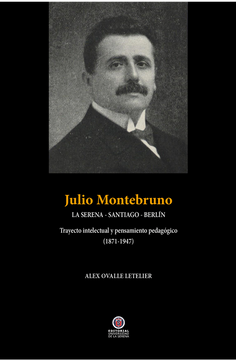 portada Julio Montebruno: Su Trayectoria Intelectual y Pensamiento Pedagógico (in Spanish)