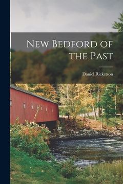 portada New Bedford of the Past (en Inglés)