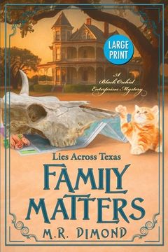 portada Family Matters: Lies Across Texas (en Inglés)