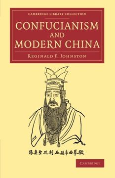 portada Confucianism and Modern China (Cambridge Library Collection - Religion) (in English)