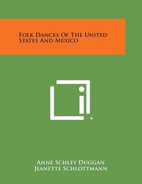 portada Folk Dances Of The United States And Mexico (en Inglés)