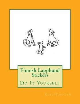portada Finnish Lapphund Stickers: Do It Yourself