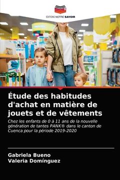 portada Étude des habitudes d'achat en matière de jouets et de vêtements (in French)