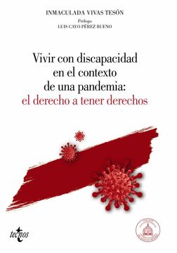 portada Vivir con Discapacidad en el Contexto de una Pandemia: El Derecho a Tener Derechos (in Spanish)