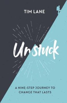 portada Unstuck: A Nine-Step Journey to Change That Lasts (in English)