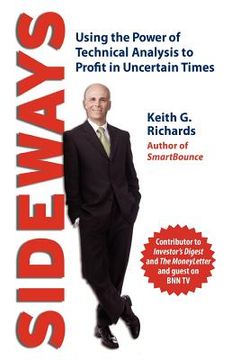 portada sideways: using the power of technical analysis to profit in uncertain times