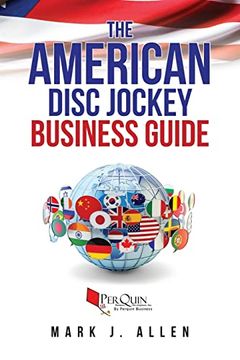 portada The American Disc Jockey Business Guide (en Inglés)
