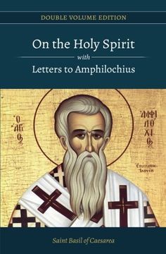 portada On the Holy Spirit With Letters to Amphilochius: Volume 3 (in English)