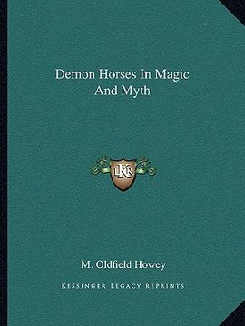 portada demon horses in magic and myth (en Inglés)