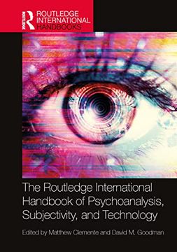 portada The Routledge International Handbook of Psychoanalysis, Subjectivity, and Technology (Routledge International Handbooks) (in English)