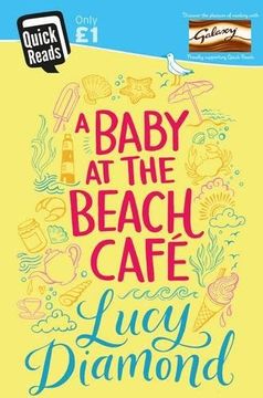portada A Baby at the Beach Cafe (Quick Reads 2016)