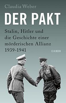 portada Der Pakt: Stalin, Hitler und die Geschichte Einer Mörderischen Allianz (en Alemán)