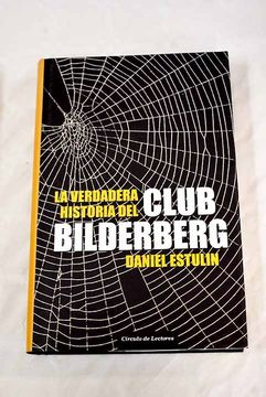 portada La Verdadera Historia del Club Bilderberg