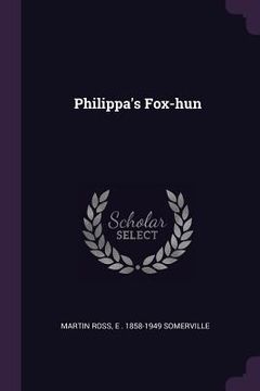 portada Philippa's Fox-hun (in English)