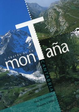 portada Cantabria a Traves de la Montaña (in Spanish)