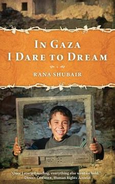 portada In Gaza I Dare to Dream (en Inglés)