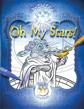 portada Oh My Stars!: Adult Coloring for the Love of Star Art (in English)