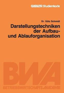 portada Darstellungstechniken Der Aufbau- Und Ablauforganisation (en Alemán)
