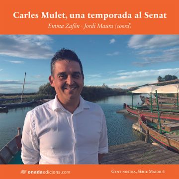 portada Carles Mulet, una Temporada al Senat