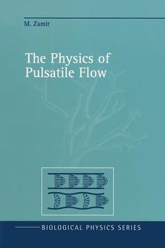 portada The Physics of Pulsatile Flow (en Inglés)