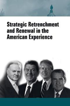 portada Strategic Retrenchment and Renewal in the American Experience (in English)