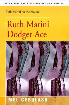 portada ruth marini, dodger ace (in English)