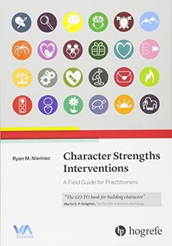 portada Character Strengths Interventions: A Field Guide for Practitioners 2017