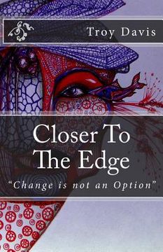portada Closer To The Edge (en Inglés)