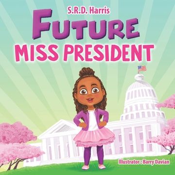 portada Future Miss President (en Inglés)