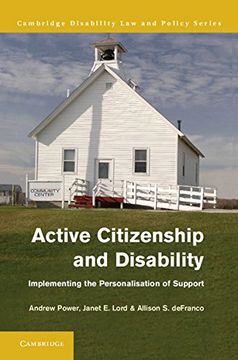 portada Active Citizenship and Disability: Implementing the Personalisation of Support (Cambridge Disability law and Policy) (en Inglés)