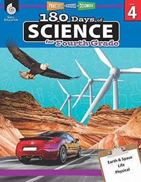 portada 180 Days of Science for Fourth Grade - Daily Science Practice for 4th Grade - Interactive Science Workbook Skills for Kids Ages 8 to 10 (180 Days of Practice, Level 4) (en Inglés)
