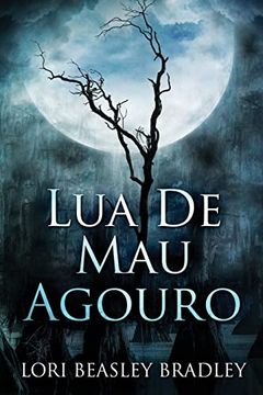 portada Lua de mau Agouro (in Portuguese)