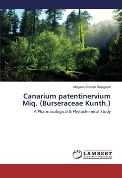 portada Canarium Patentinervium Miq. (Burseraceae Kunth. ): A Pharmacological & Phytochemical Study (en Inglés)