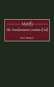 portada Motifs: The Transformative Creation of Self (en Inglés)