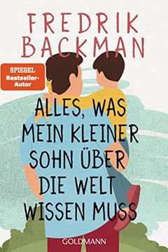 portada Alles, was Mein Kleiner Sohn Über die Welt Wissen Muss (in German)