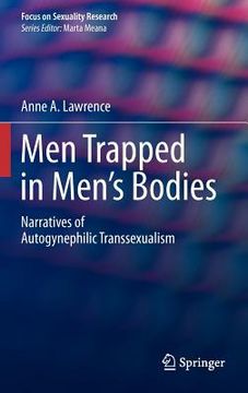 portada men trapped in men's bodies: narratives of autogynephilic transsexualism (en Inglés)