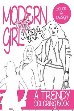 portada Modern Girl Coloring Book Travel Size: A trendy coloring book for grown ups (in English)