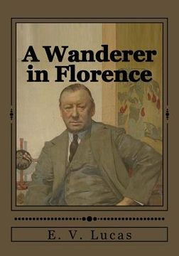 portada A Wanderer in Florence (en Inglés)